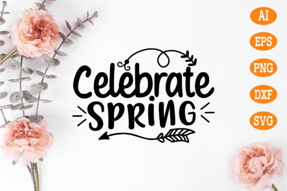 Celebrate Spring SVG for Creative Projects